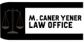 M. Caner Yener Law Office Logo